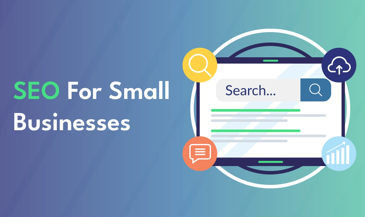 SEO for small business to improve Google rankings and online visibility